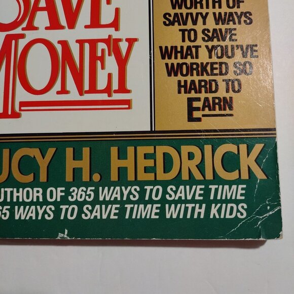 365 Ways To Save Money By Lucy H. Hedrick Paperback Book - Picture 3 of 3